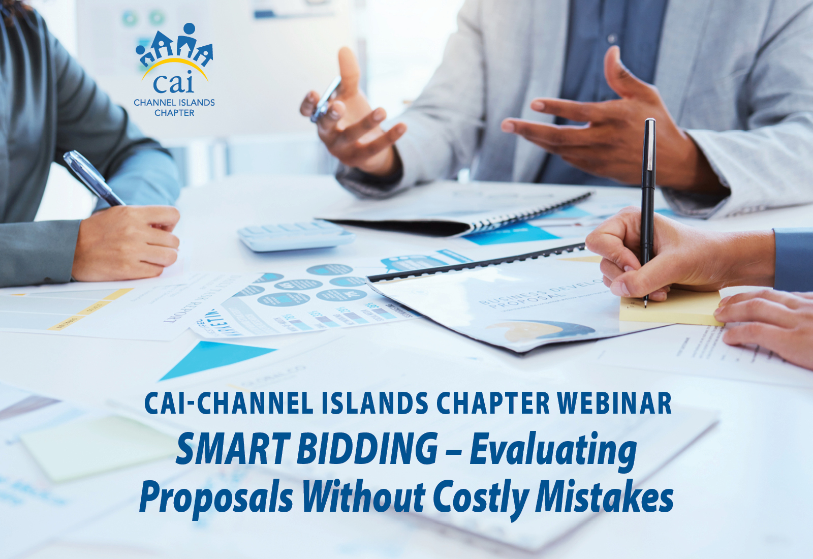 https://cai-cic.glueup.com/event/chapter-webinar-smart-bidding-evaluating-proposals-without-costly-mistakes-172499/