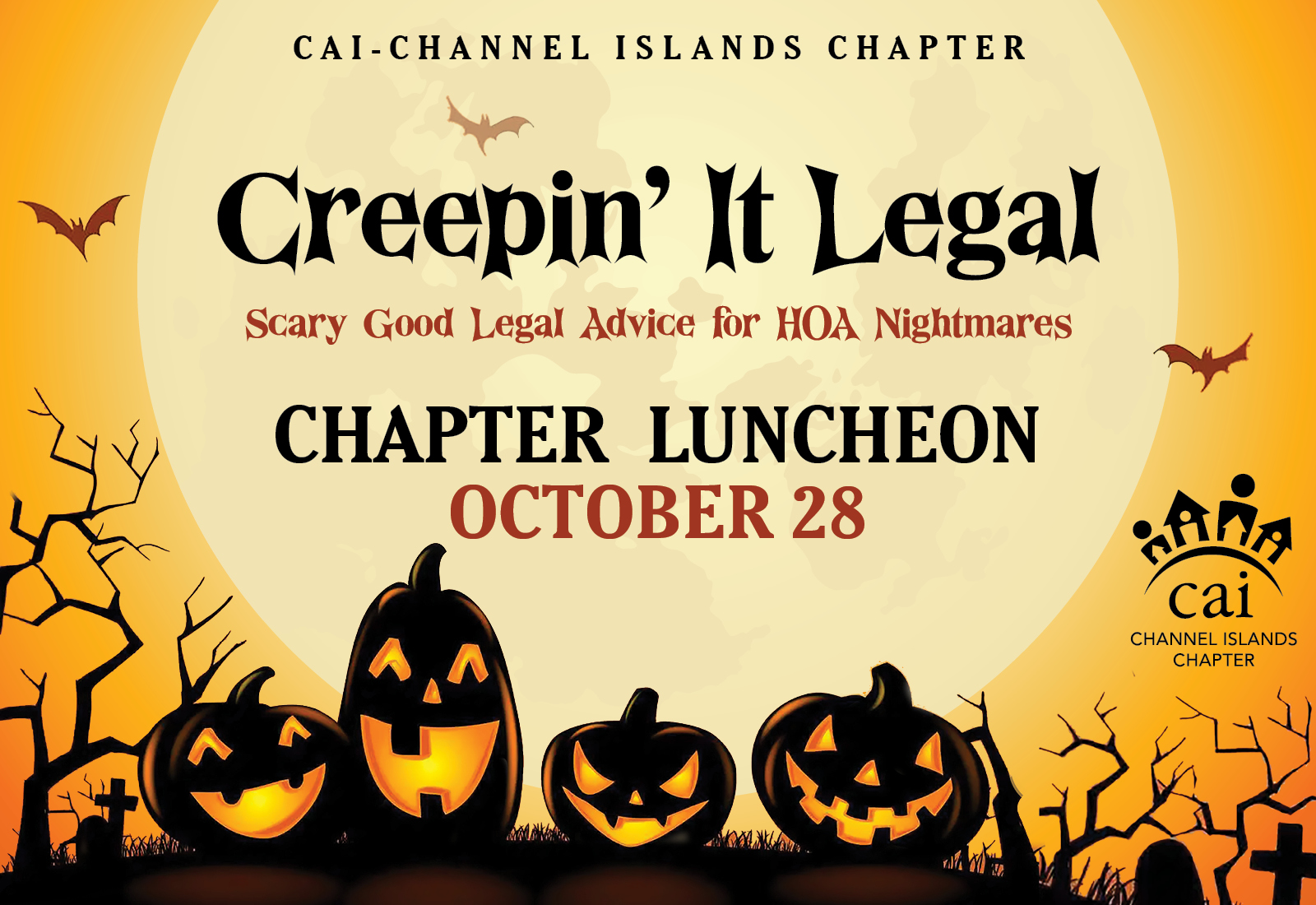 https://www.cai-channelislands.org/event/chapter-luncheon-scary-good-legal-advice-for-hoa-nightmares-