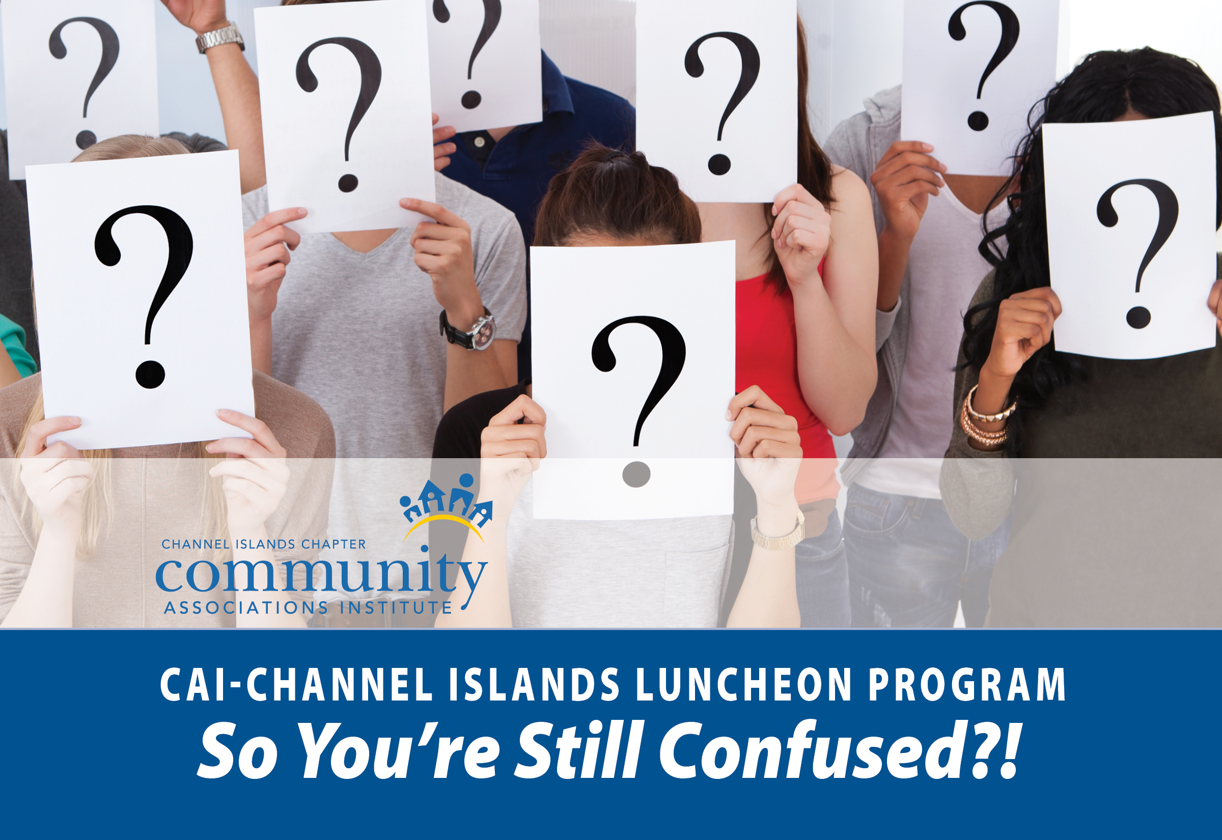 Chapter Luncheon Program: So You're Still Confused?!