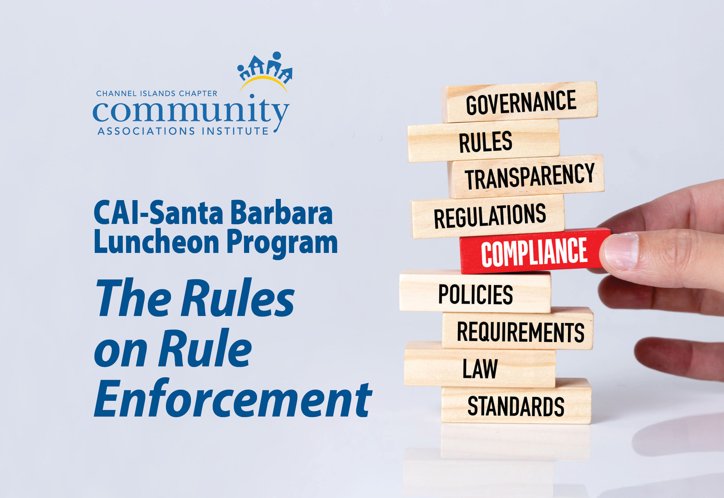 Santa Barbara Luncheon: The Rules on Rule Enforcement